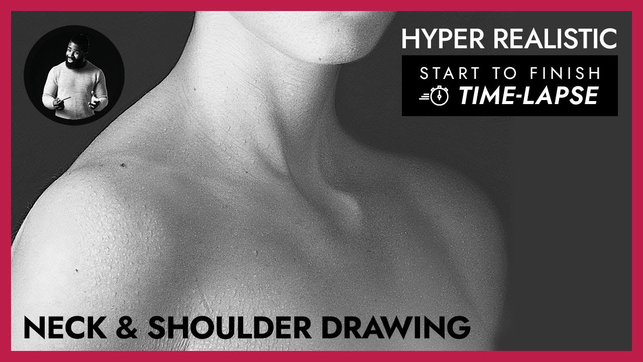Hyper Realistic Neck & Shoulder Drawing - Full Start to Finish Time-lapse