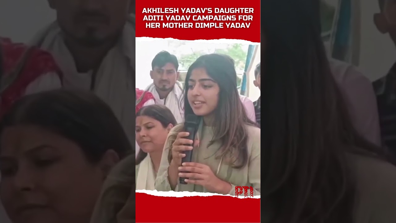 Akhilesh Yadav&rsquo;s daughter Aditi Yadav campaigns for her mother Dimple Yadav