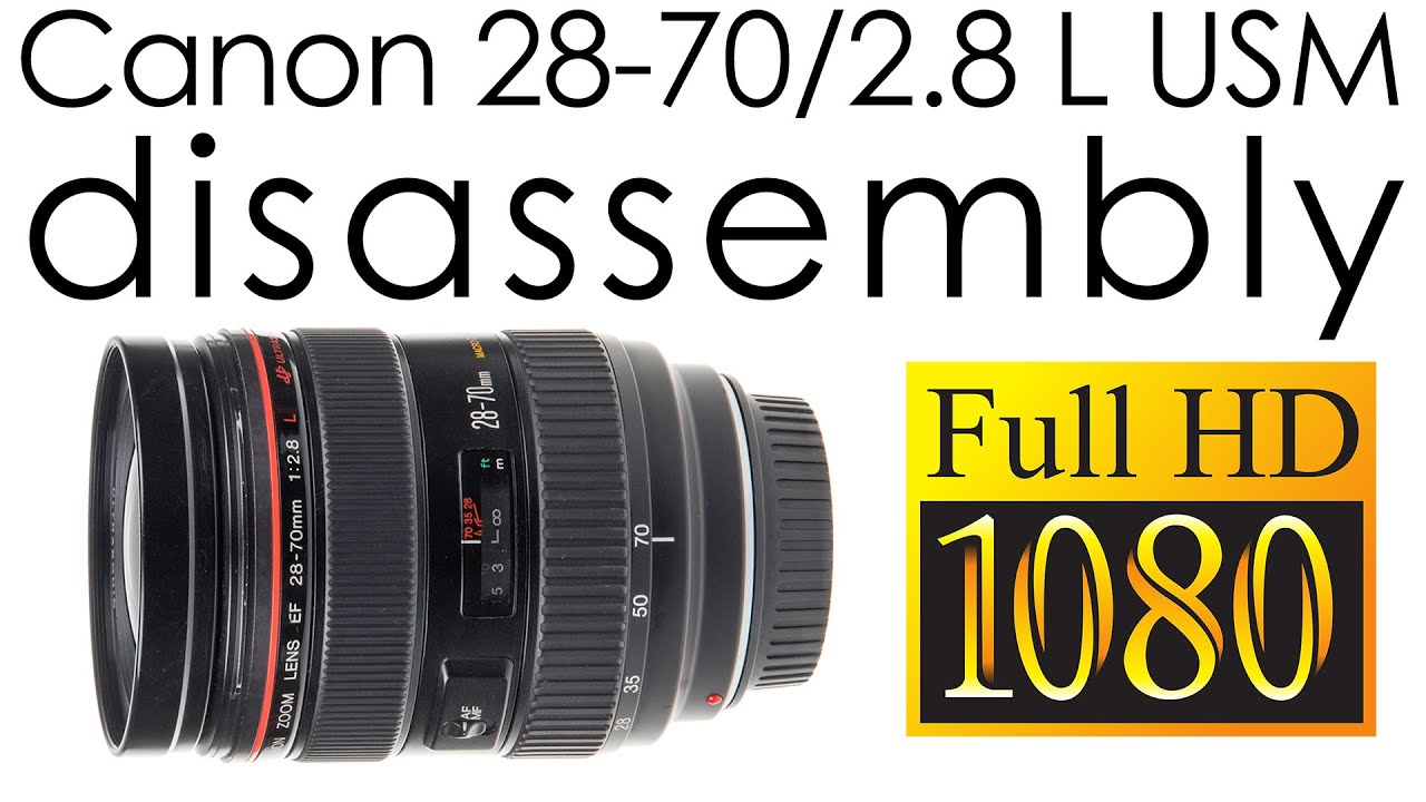 Canon EF 28-70mm f/2.8 L USM complete disassembly for replacing the aperture cable with a new one