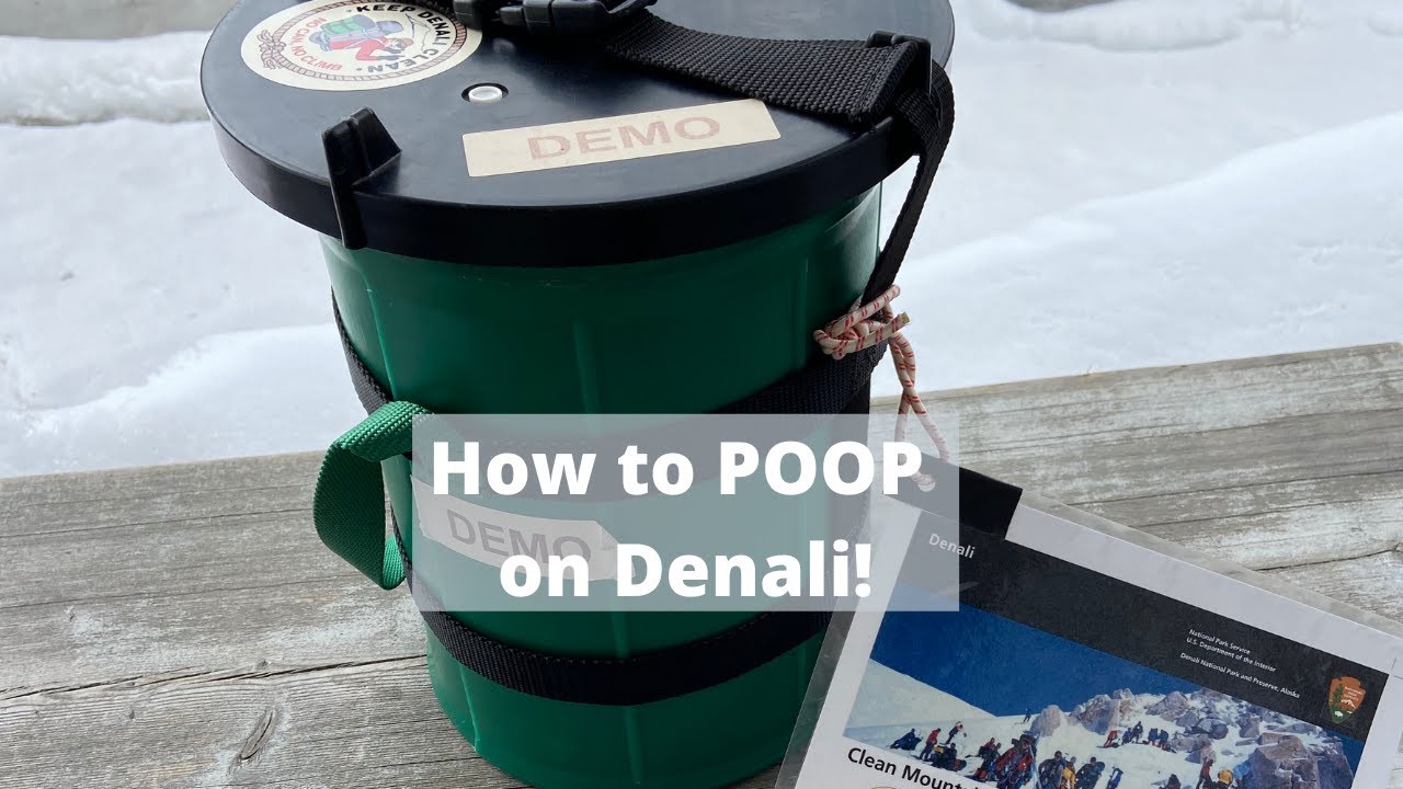 How to poop on a mountain! Pooping on Denali...