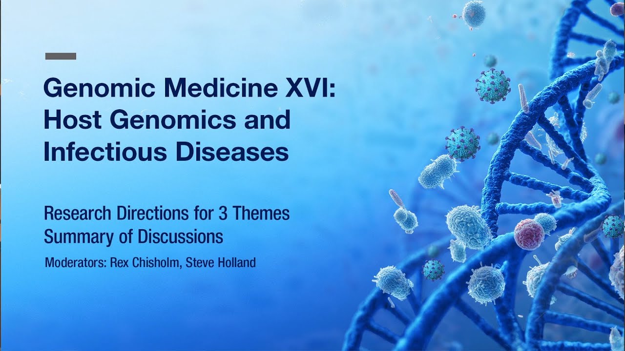Genomic Medicine XVI: Research Directions for 3 Themes - Summary of Discussions
