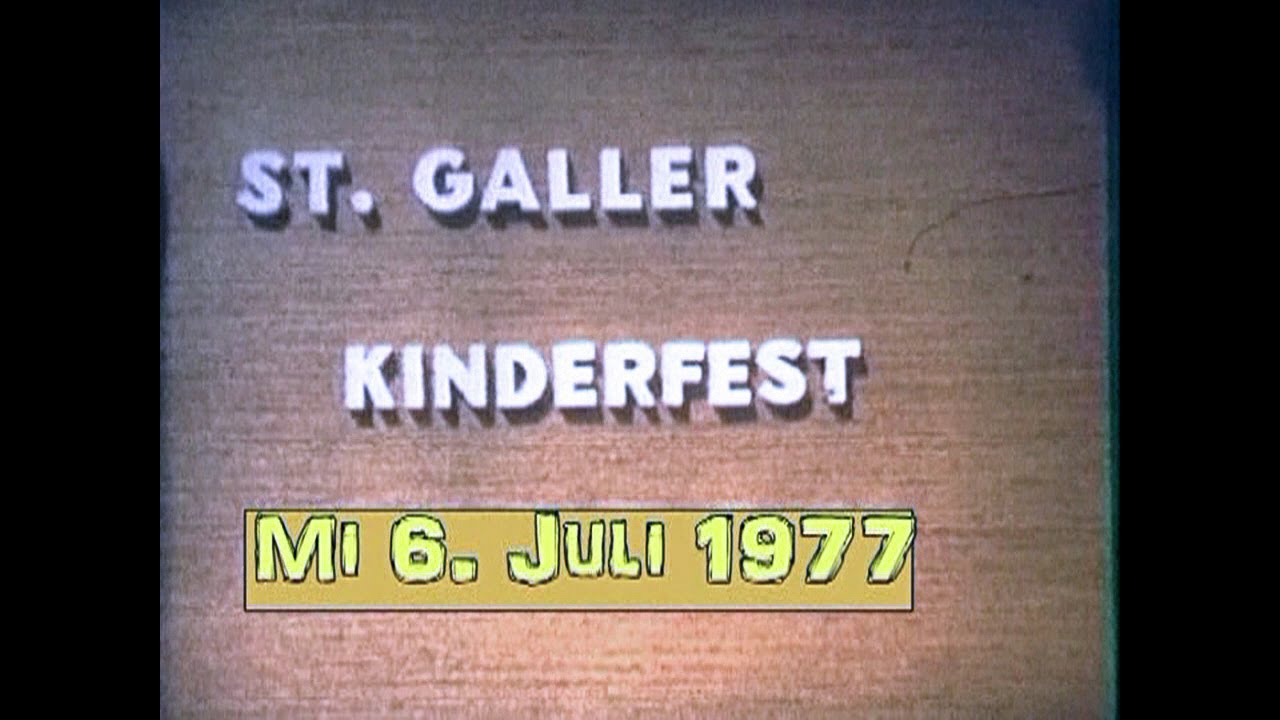 St Galler Kinderfest 1977   mit Schüler vom Schulhaus Feldli