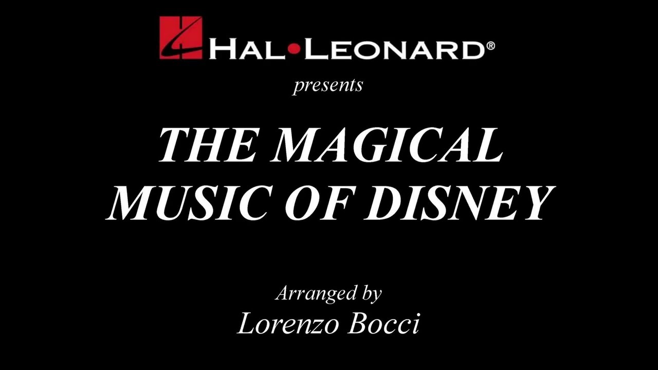 The Magical Music of Disney – arranged by Lorenzo Bocci
