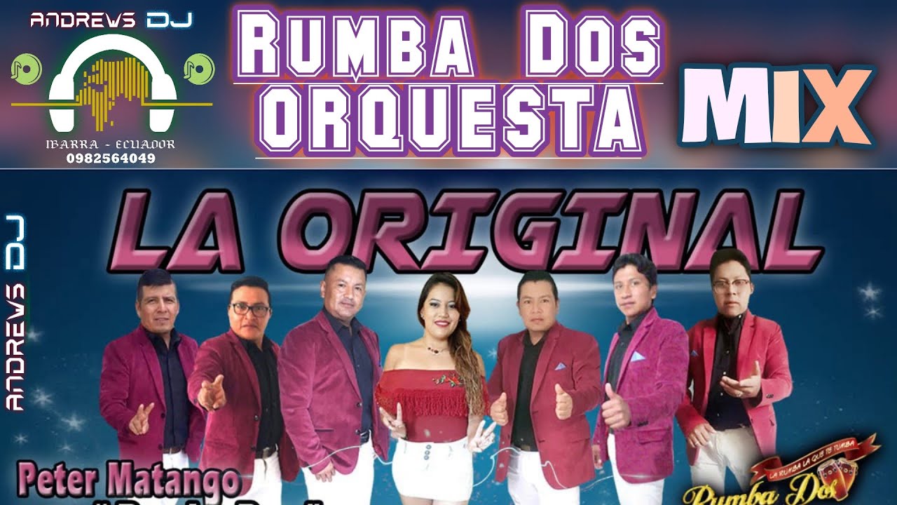 RUMBA DOS MIX  ( Éxitos Actuales ) Andrews DJ