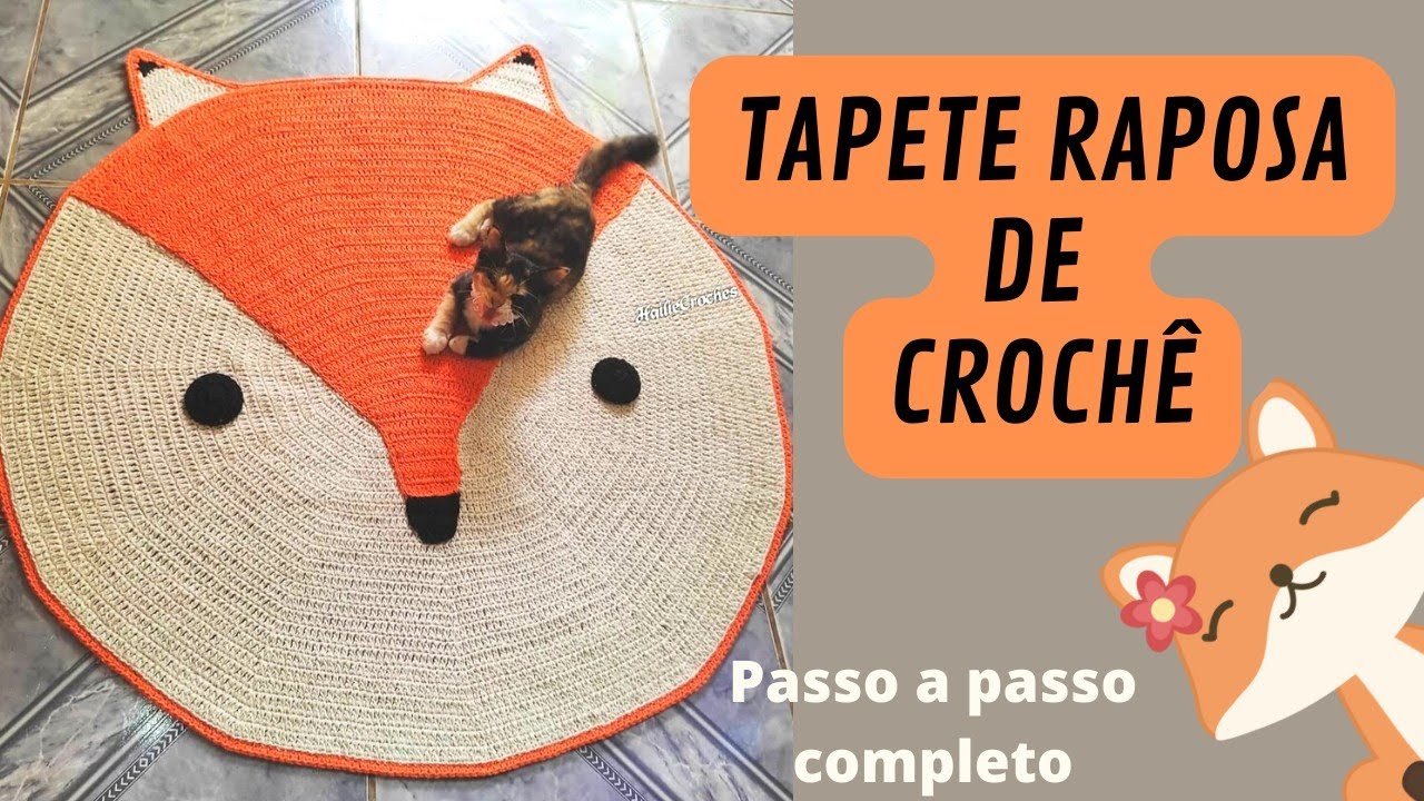 Tapete Raposa de crochê com 1 metrô  #raposa #tapeteinfantil #passoapasso  @hailiecroches