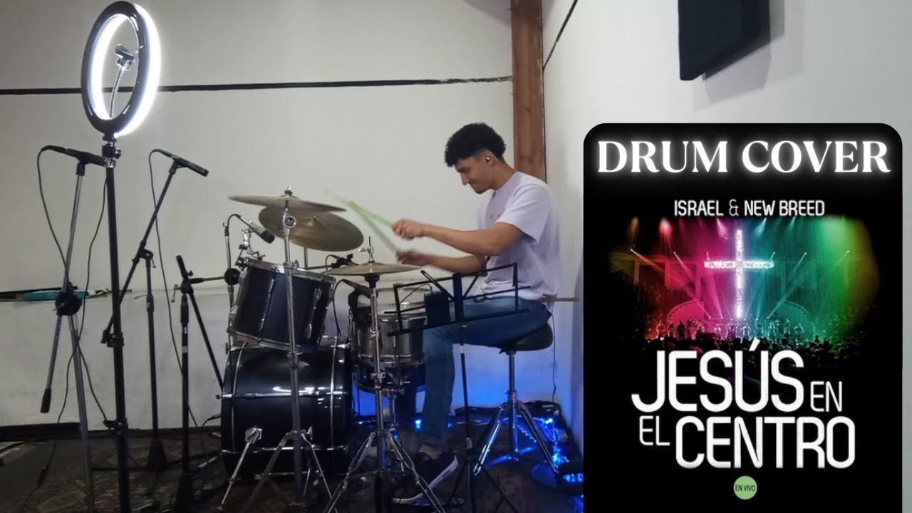Jesús en el Centro - DRUM COVER