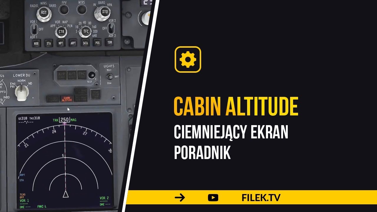 X-Plane / MFS - cabin altitude - ciemniejący ekran - poradnik / tutorial