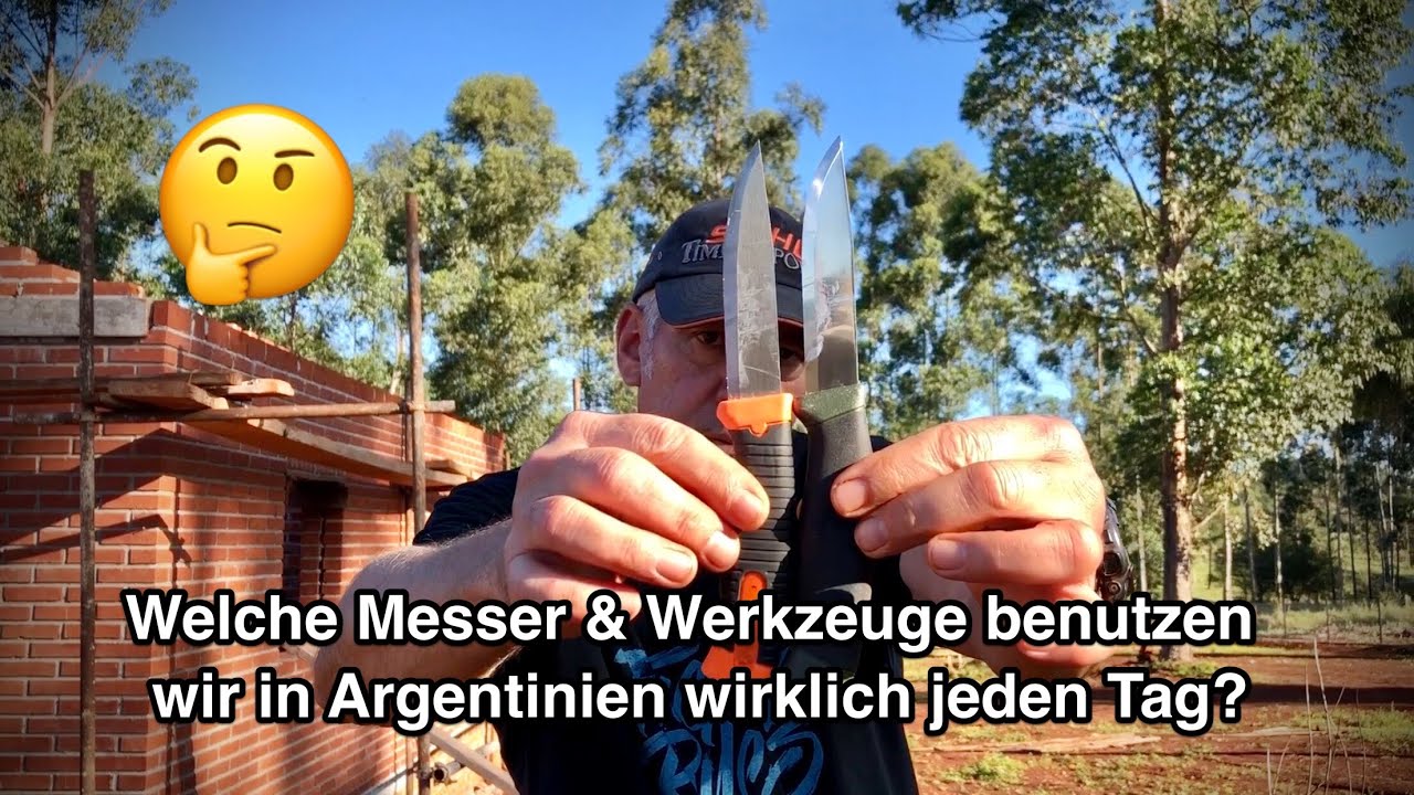Welche Messer & Werkzeuge benutzen wir in Argentinien wirklich jeden Tag?