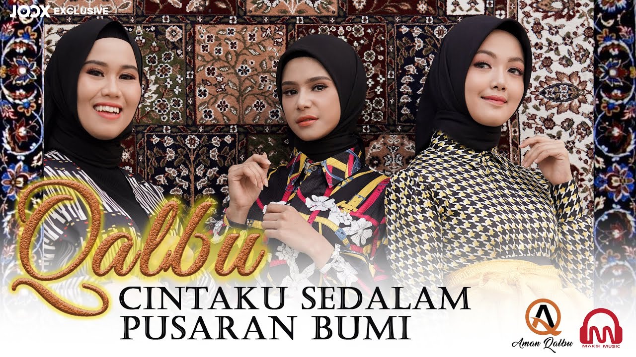 CINTAKU SEDALAM PUSARAN BUMI - QALBU [ Official Music Video ]
