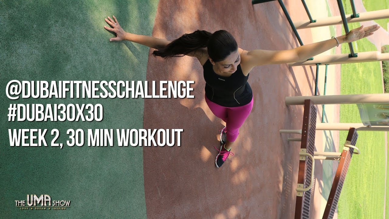 DUBAI FITNESS CHALLENGE WEEK 2