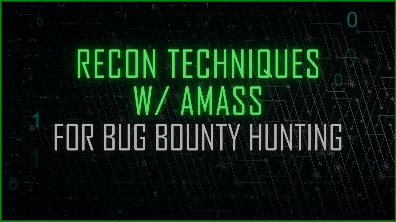 Recon Techniques with Amass
