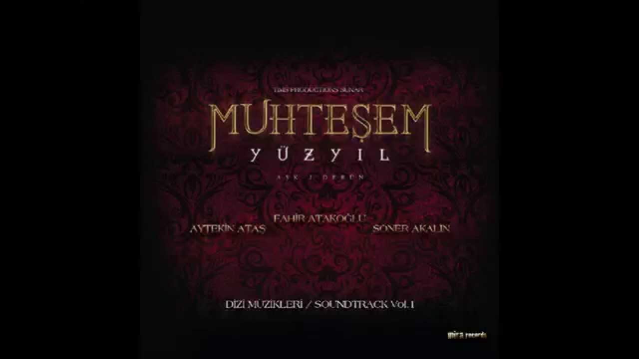 Muhteşem Y&uuml;zyıl The Magnificent Century Official Soundtrack Vol. 1 03 İktidar Oyunu HQ