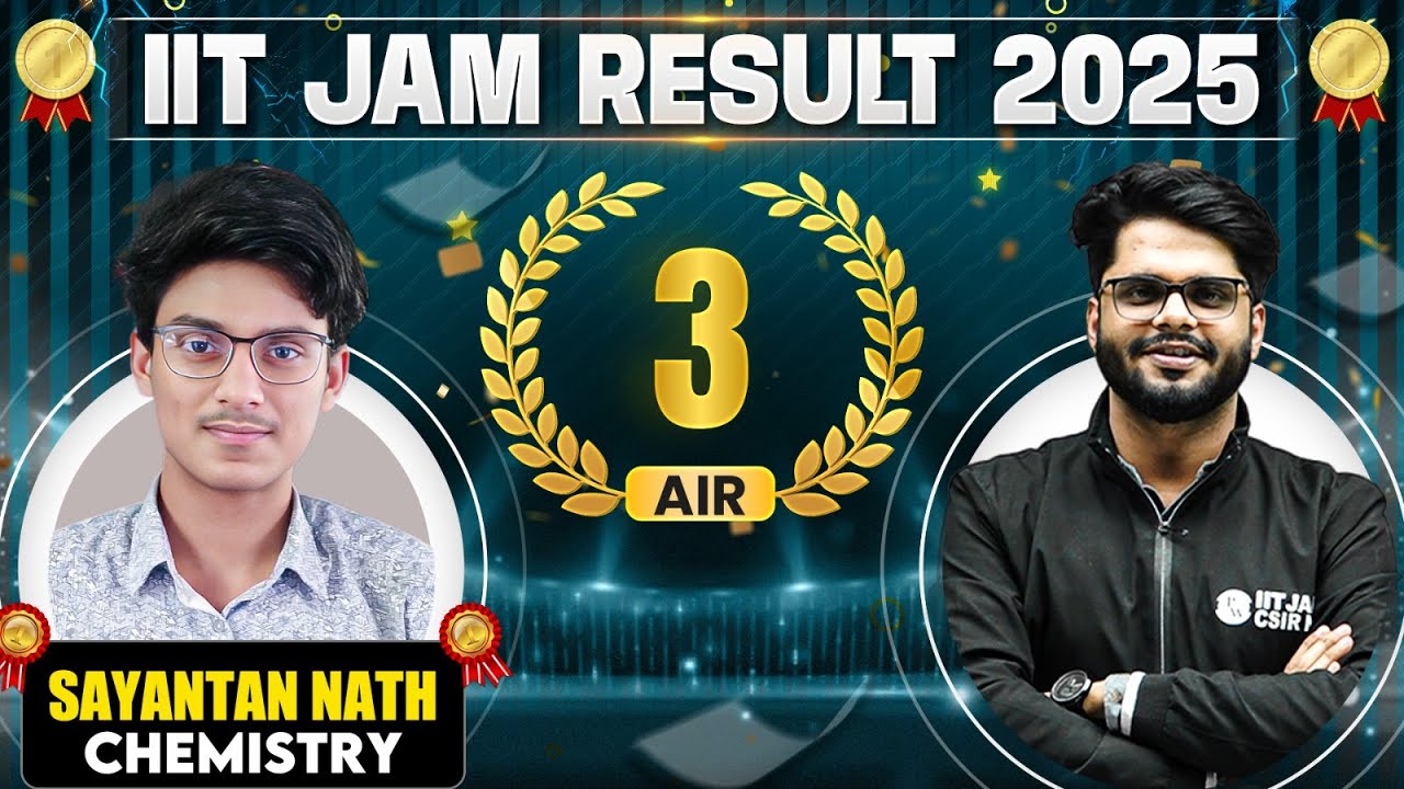 Meet IIT JAM Chemistry 2025 - AIR 3 Sayantan Nath🏆 || IIT JAM Result 2025 Topper Interview