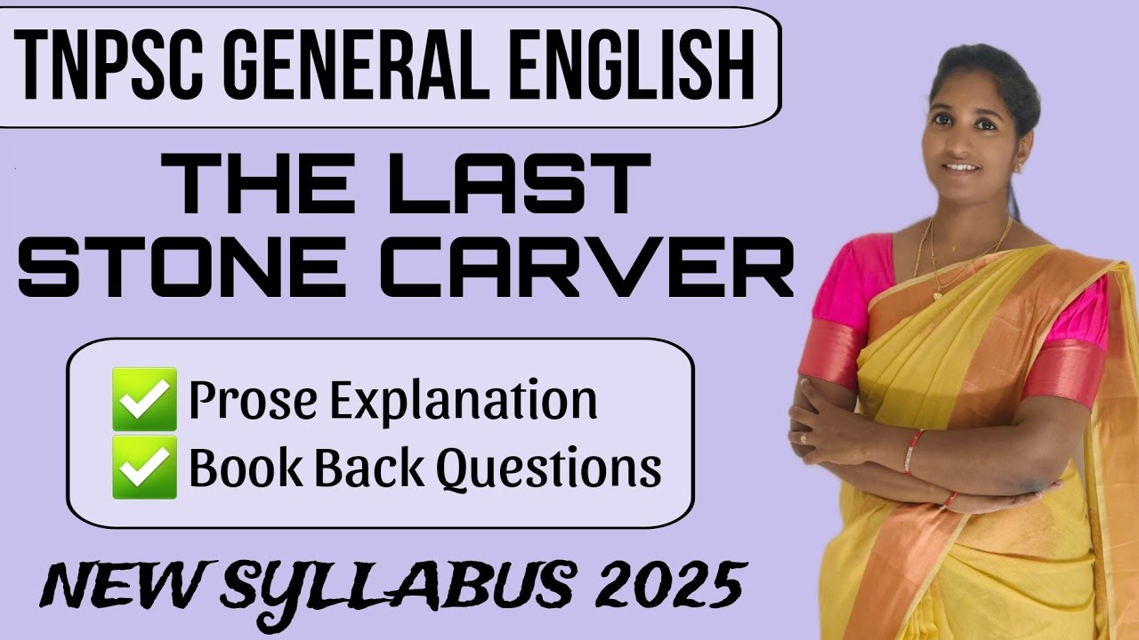 The Last Stone Carver 7th std l TNPSC General English Group 2/2A, Group 4 l Vallamai IAS Academy