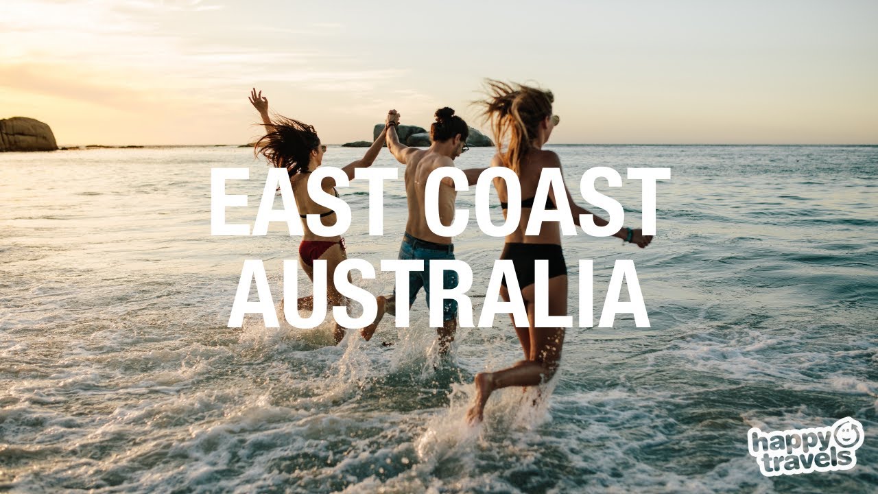 Exploring Australia&rsquo;s Iconic East Coast &ndash; 4K Ultra HD by Happy Travels