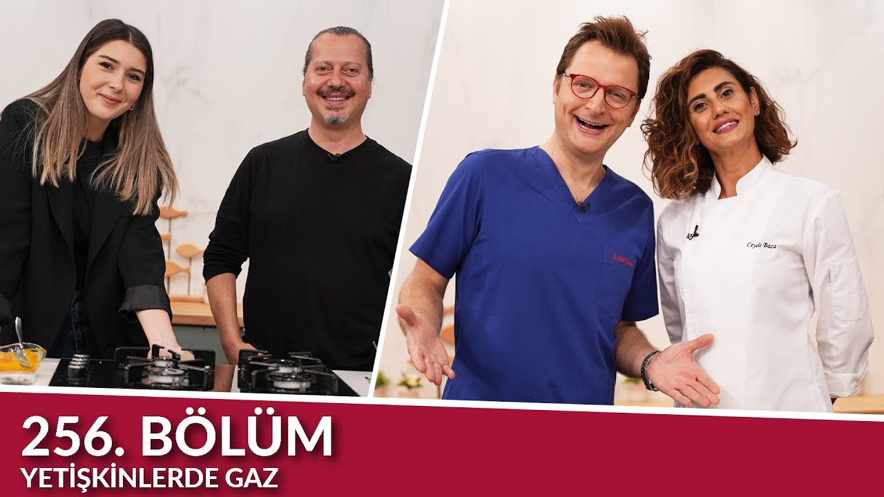 Hayatın Ritmi 256. Bölüm Yetişkinlerde Gaz
