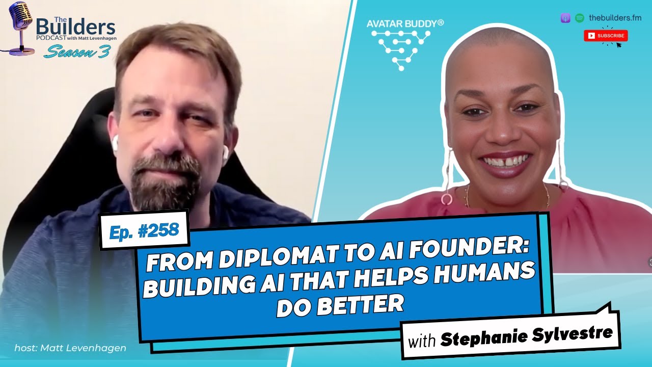 Stephanie Sylvestre – From Diplomat to AI Founder: Building AI That Helps Humans Do Better | #258