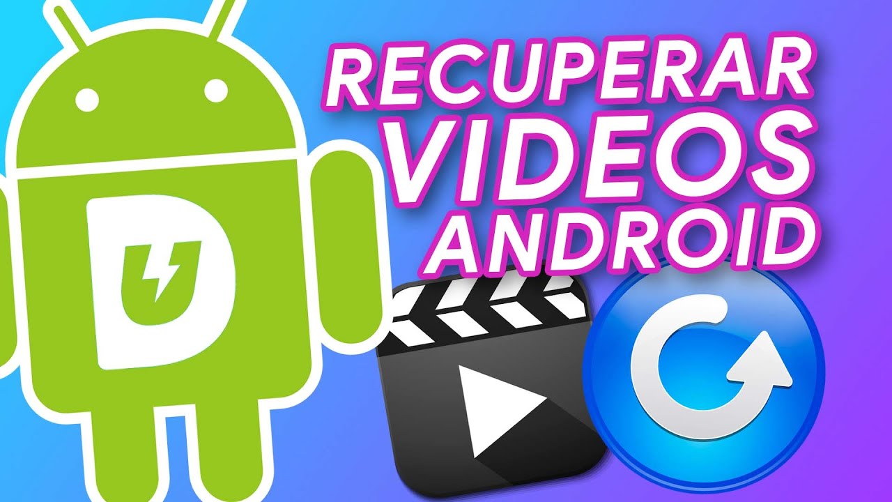 C&oacute;mo RECUPERAR VIDEOS de tu MOVIL Android F&Aacute;CIL y R&Aacute;PIDO 2023!!