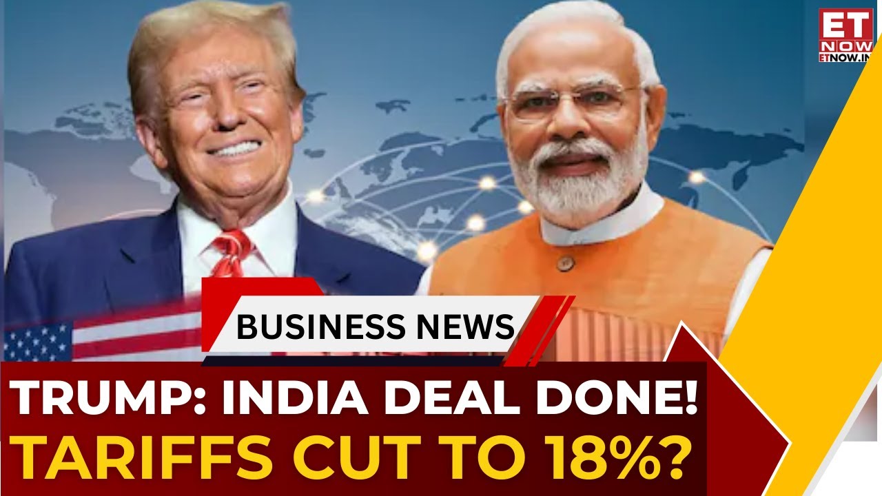 Trump Claims India-US Trade Deal | Tariffs Cut From 50% To 18% | Global Markets Rally |Breaking News