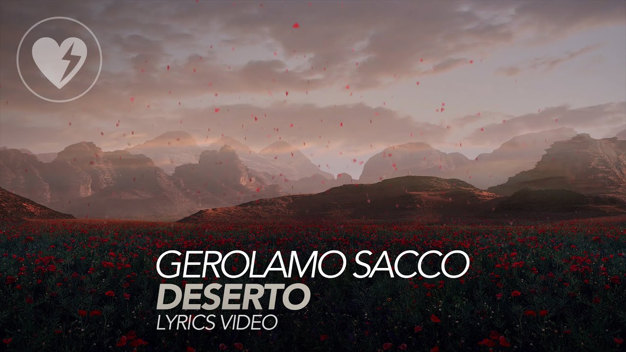 Gerolamo Sacco - Deserto (Official Lyrics Video)