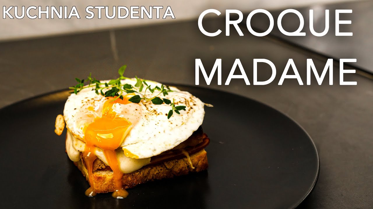 Croque Madame i Najprostszy Beszamel za 5 zł | Kuchnia Studenta #55