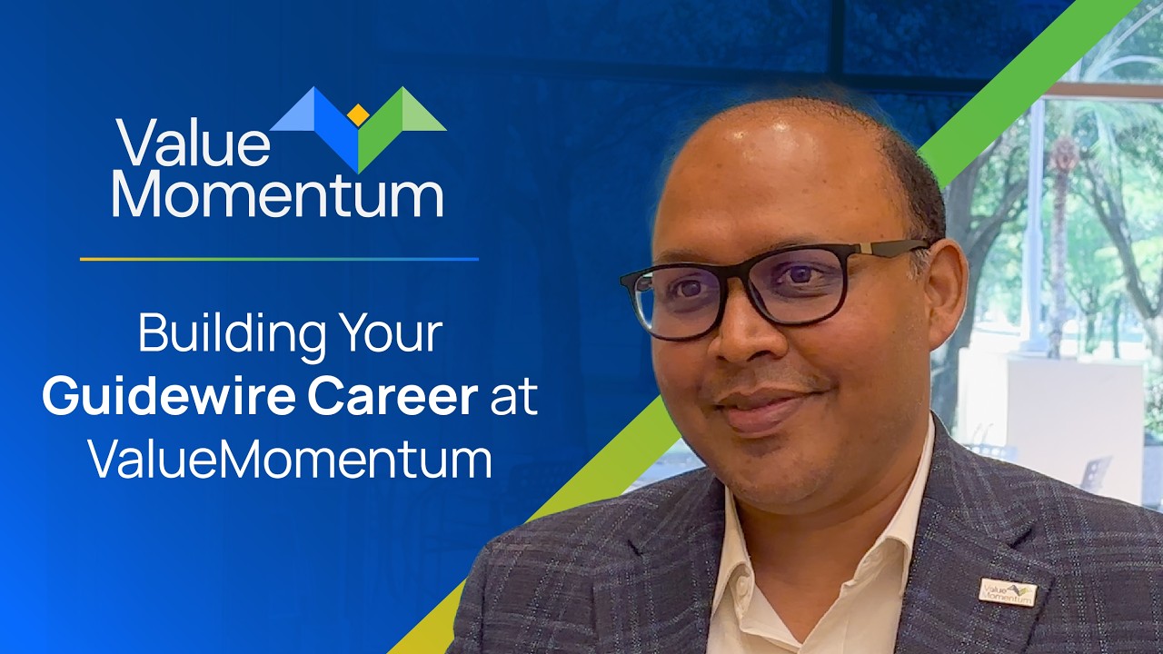 Building Your Guidewire Career at ValueMomentum