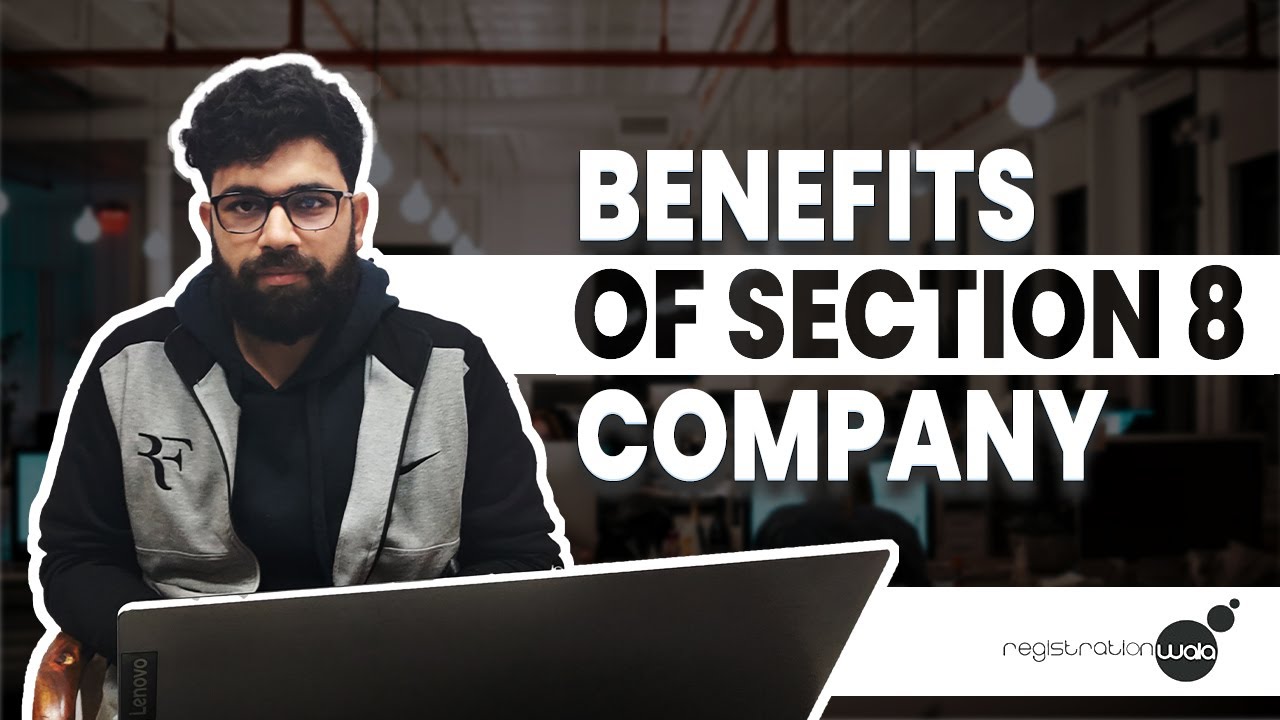 Section 8 Company Registration | What Is Section 8 Company | Section 8 Companies Act 2013