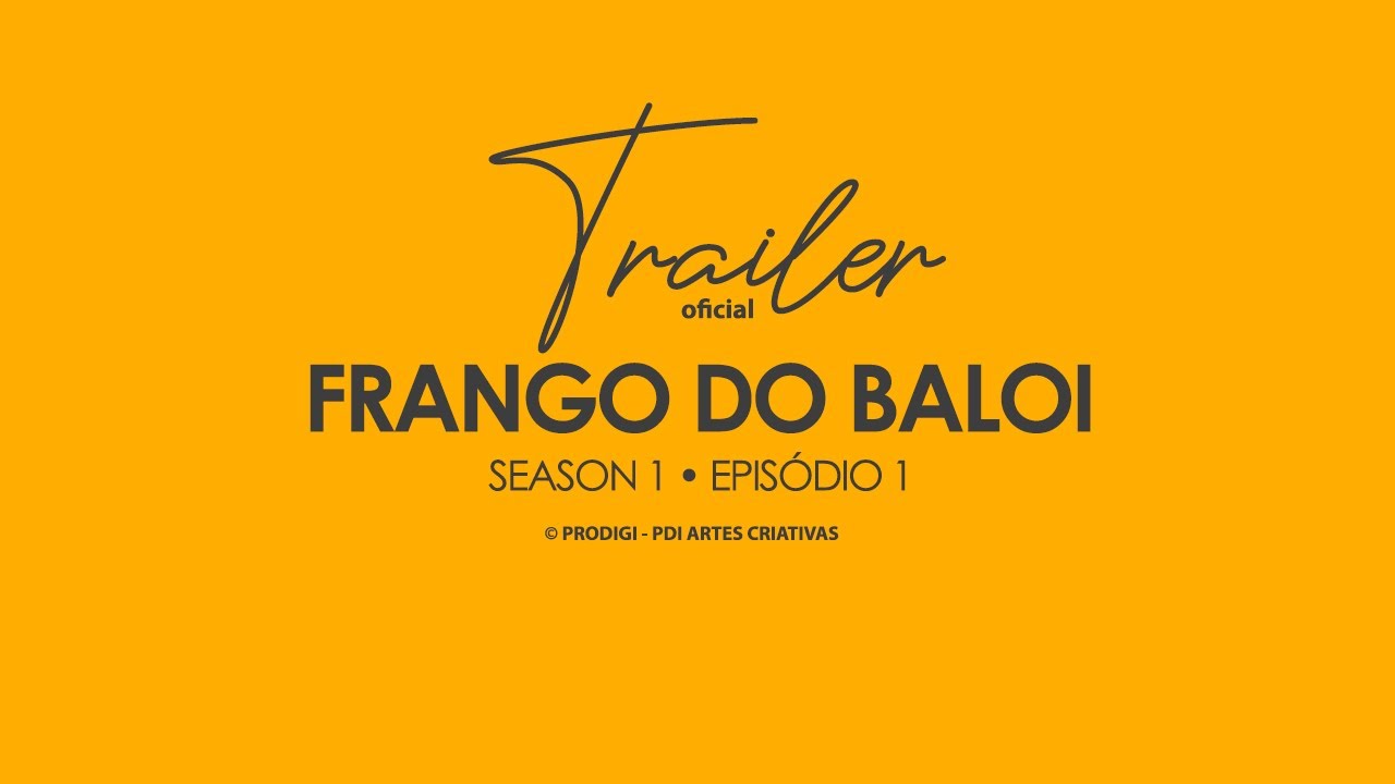 Boladas | Season 1 | Epis&oacute;dio 1 | Official Trailer - Frango do Baloi