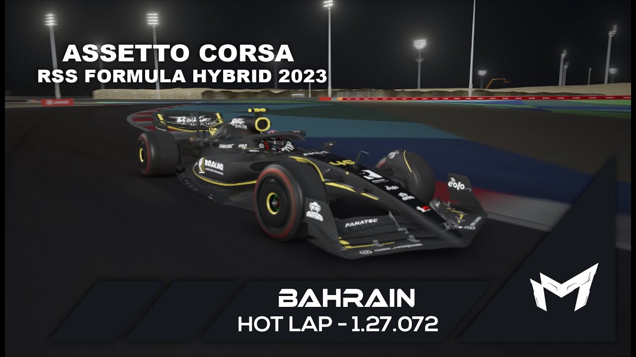 SAKHIR / BAHRAIN Hotlap + Setup - 1:27:072 - RSS Formula Hybrid 2023 (v2)