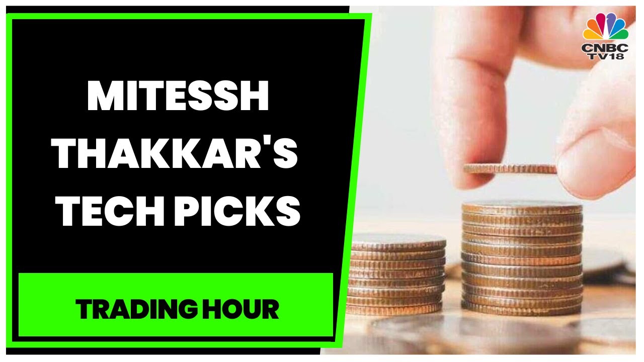 Market Expert Mitessh Thakkar Shares His Views On Latest Market Trends & Stock Calls | CNBC-TV18