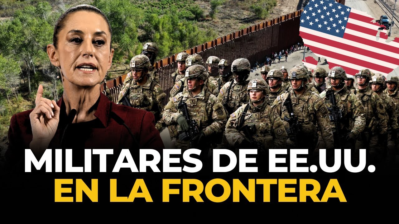M&Eacute;XICO y EE.UU. en tensi&oacute;n por OPERACI&Oacute;N MILITAR en la ZONA FRONTERIZA | El Comercio