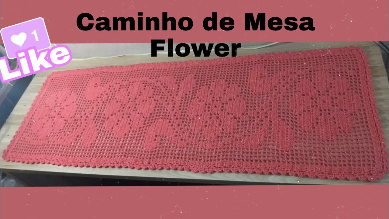 Caminho de mesa Flower 🌺Parte 1/3