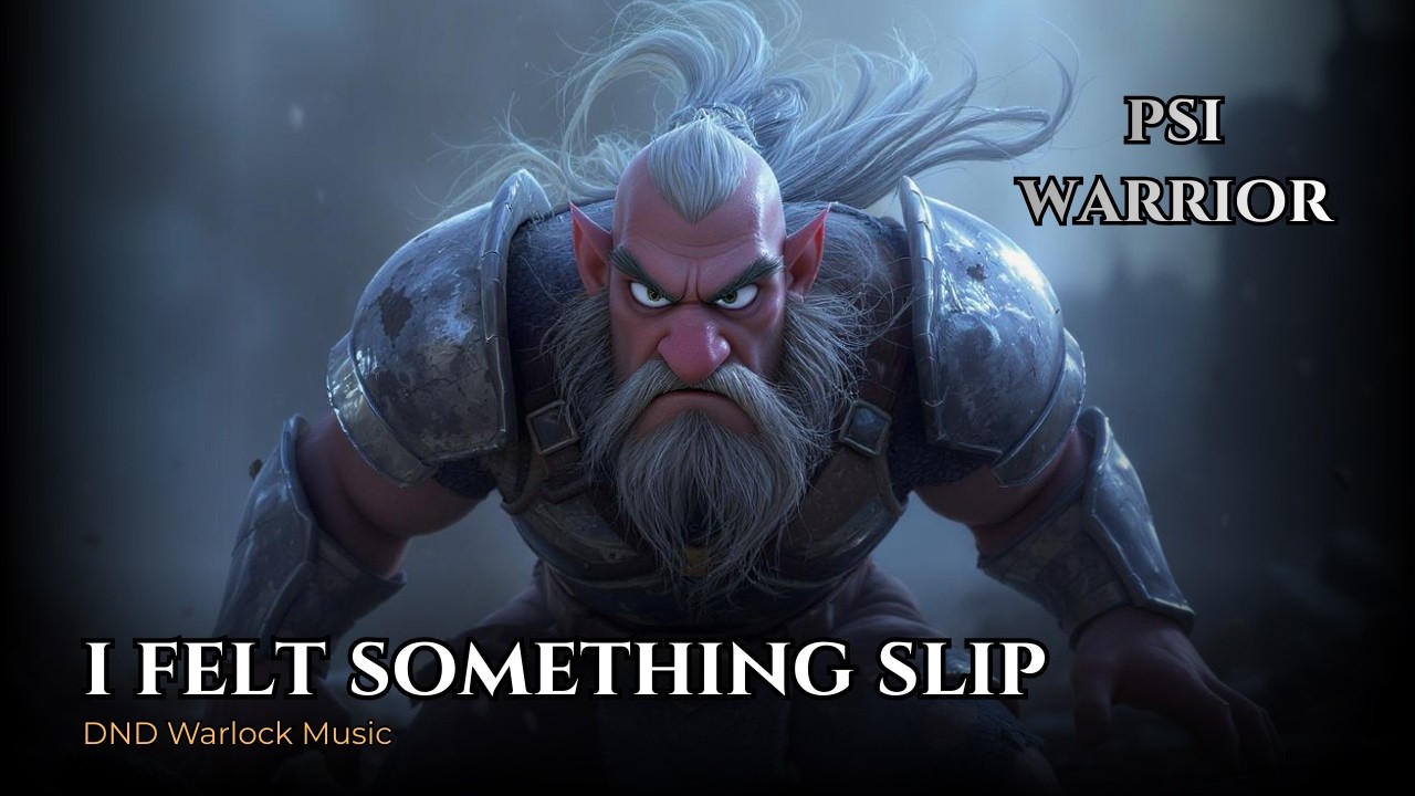 The Noise Doesn't Stop | D&D Fighter Song