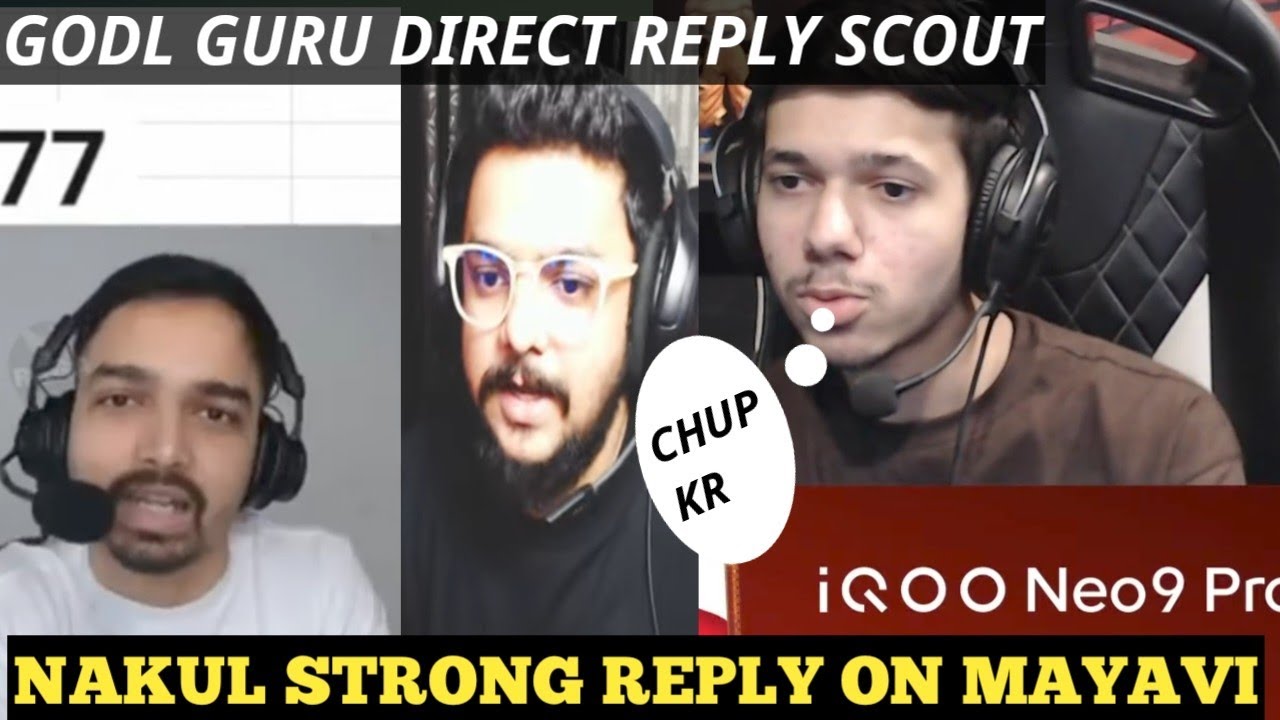 IQOOSOUL Nakul Reply Positive Reply Team Mayavi Hacking😯| GodlGuru Direct Reply To SCOUT Slot chor 🤯