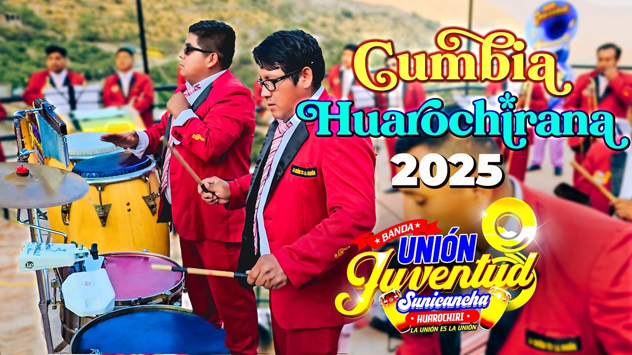 Cumbias Huarochiranas 2025 - Banda Unión Juventud Sunicancha