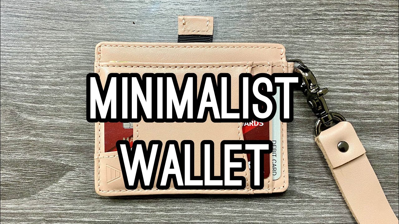 MINIMALISM: WHAT'S IN MY WALLET
