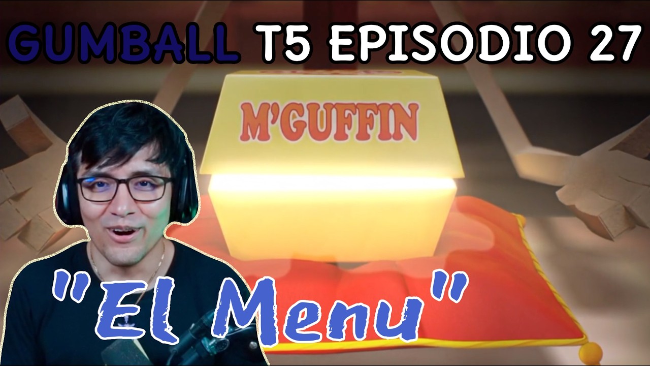 JugandorCriticon Reacciona a Gumball Temporada 5 Episodio 27 (El menú)