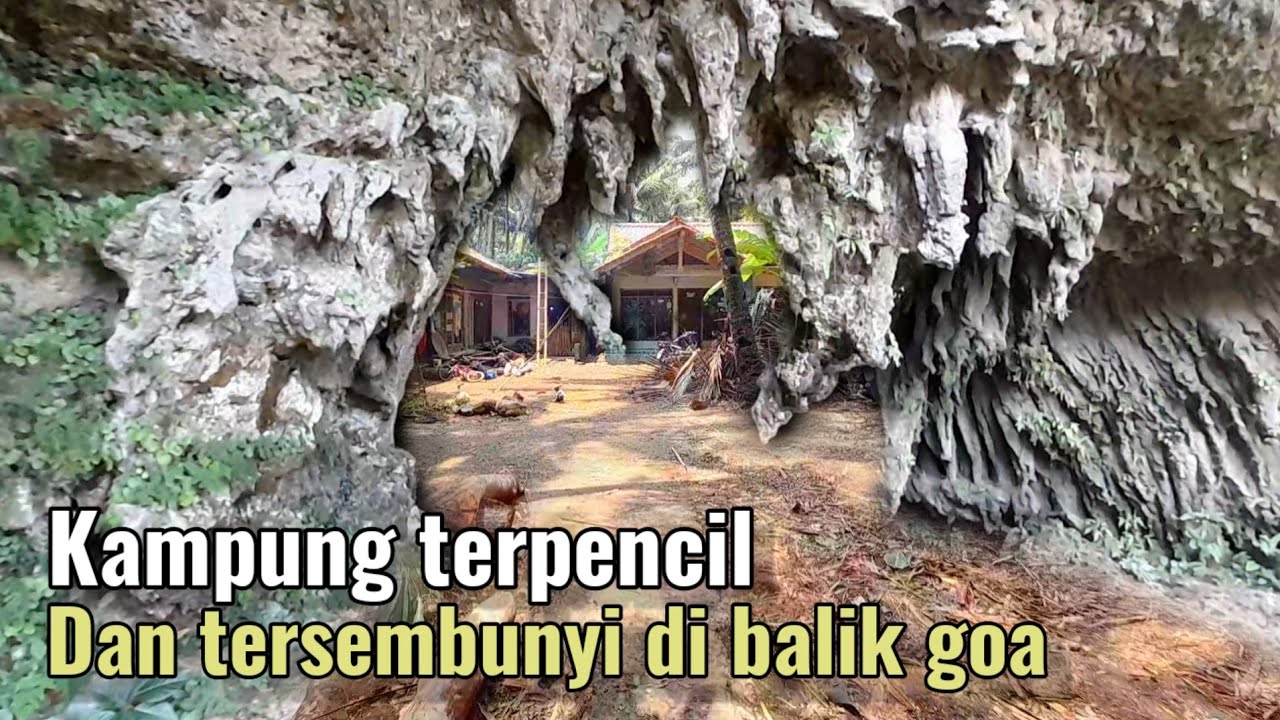 VIRAL.! Ketemu kampung tersembunyi di balik goa, suasana kampung terpencil di jawa tengah