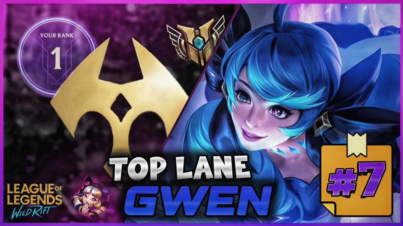 Top Lane Gwen GamePlay (#7) -^🩸✂️^- | WİLDRİFT S14