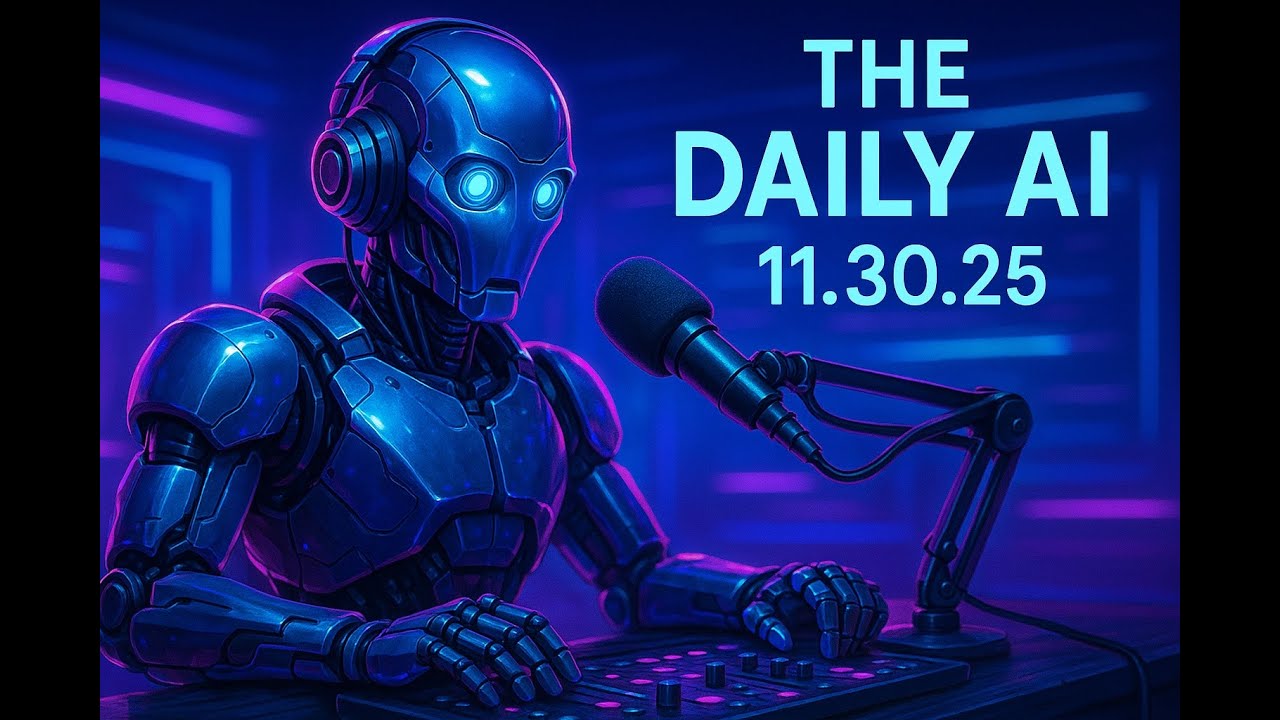 The Daily AI 11/30/25