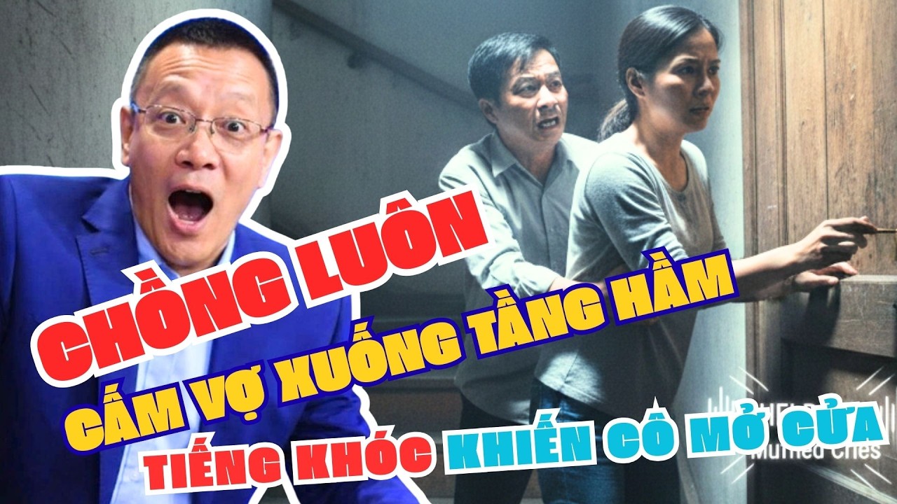 Chồng Luôn Cấm Vợ Xuống Tầng Hầm – Một Đêm Tiếng Khóc Khiến Cô Quyết Định Mở Cửa
