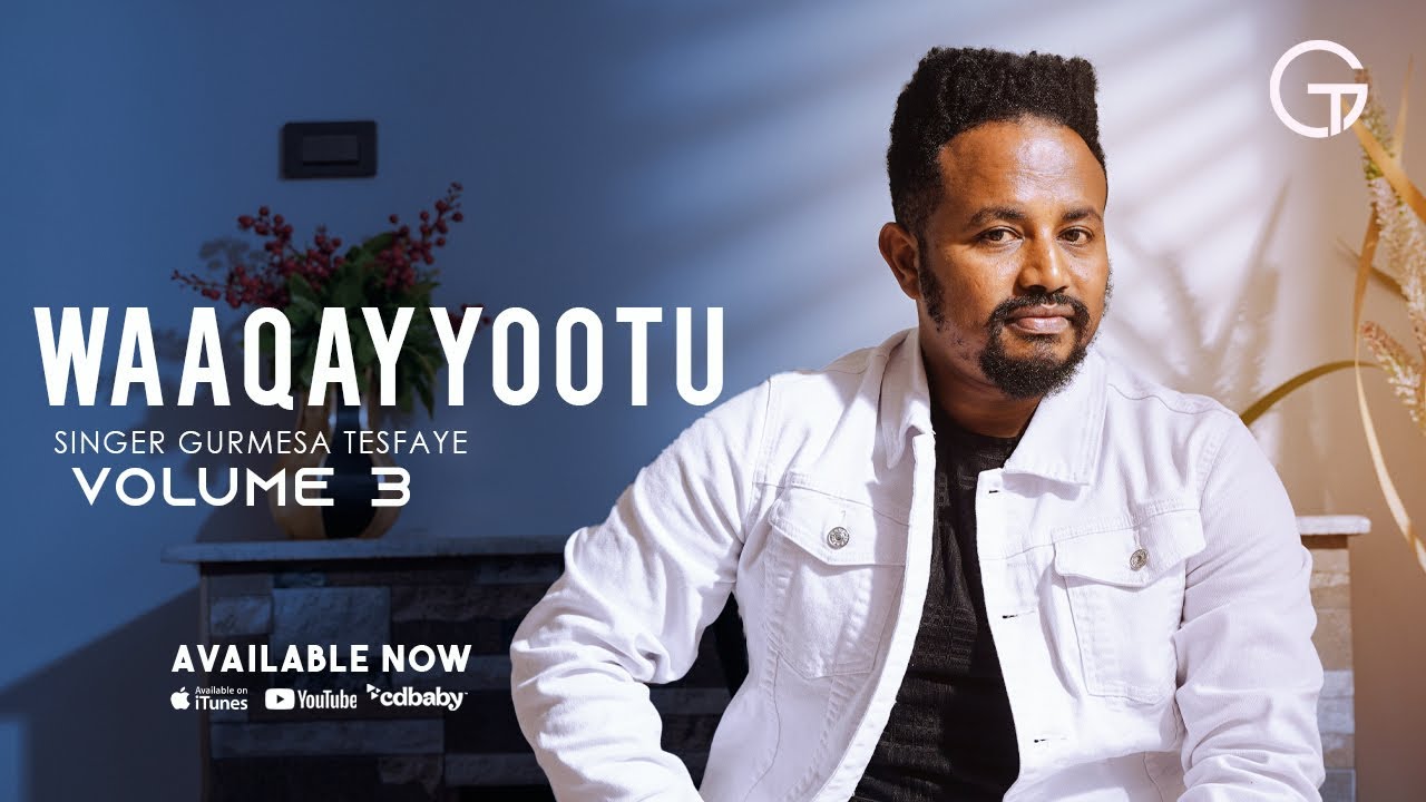 Waaqayyootu - Singer Gurmesa Tesfaye Vol 3 (Official Lyrics Video)