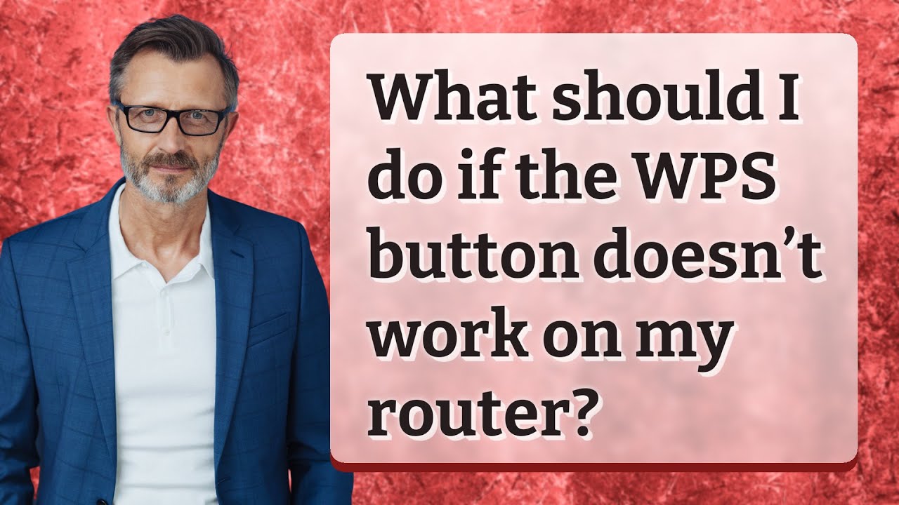 What should I do if the WPS button doesn&rsquo;t work on my router?