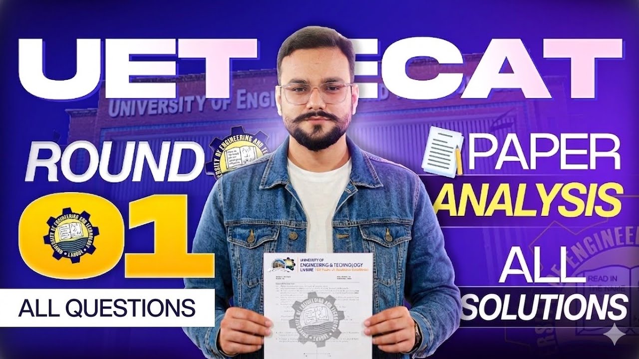 ECAT UET 30th March Paper | UET Day 01 All Mcqs With Solution | MCQs & Insights for UET ECAT 01