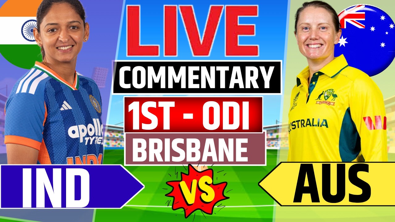 Live - IND W vs AUS W 1st ODI today match | india women's vs Australia women's live score
