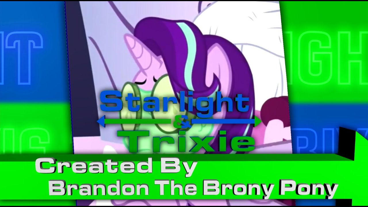 Starlight & Trixie Intro (Drake & Josh Intro Parody)