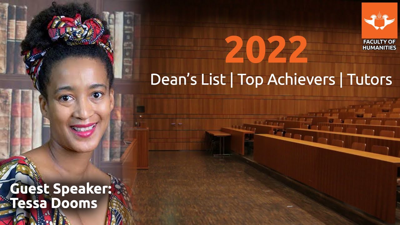 Humanities 2022 Deans List | Top Achievers | Tutors with Tessa Dooms