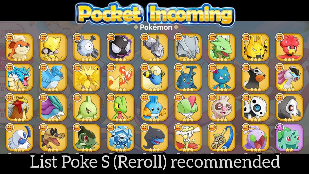(Eng) Guide : Formation & List Poke S (Reroll) recommended for Start - Pocket Incoming / Pet Impact