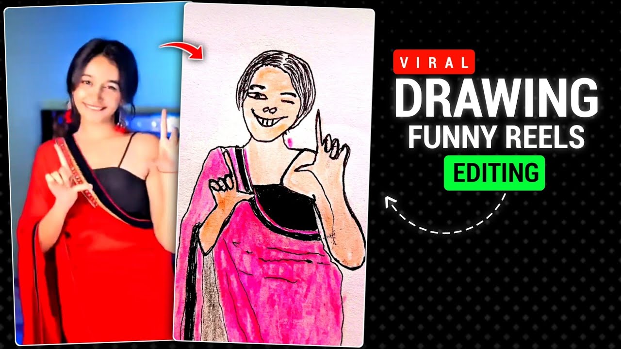Trending Funny Sketch Drawing Reels Video Editing | Sketch Wala Funny Viral Reels Kaise Banaye