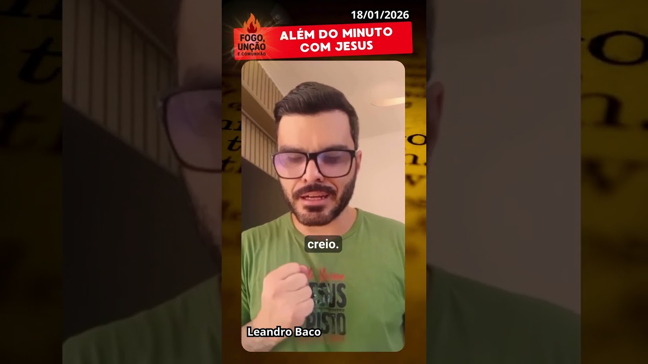 18/01/2026 (batismo) Além do minuto com Jesus! 🙏 #fé  #VersiculoDoDia #salvação #socorro #jesus